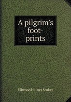 A pilgrim's foot-prints