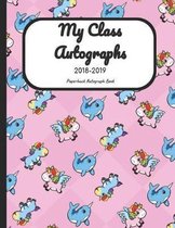 My Class Autographs 2018-2019 Paperback Autograph Book