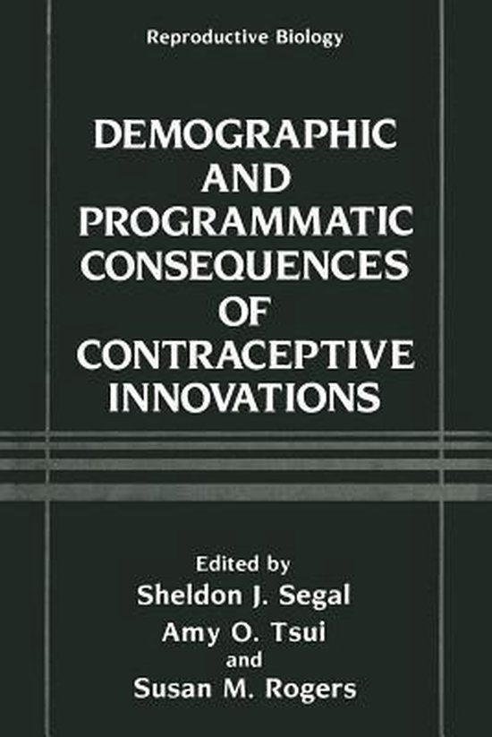 Reproductive Biology- Demographic and Programmatic Consequen ... - cover