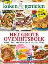 Koken & genieten special: Het grote ovenhits boek