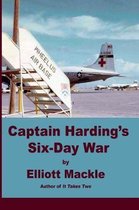 Captain Harding's Six-Day War