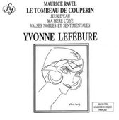 Ravel: Le Tombeau de Couperin / Lefebure