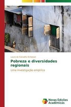 Pobreza e diversidades regionais