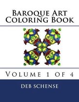 Baroque Art Coloring Book Volume 1 of 4