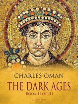 The Dark Ages - Book II of III
