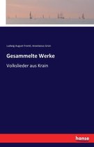 Gesammelte Werke