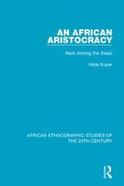 African Ethnographic Studies of the 20th Century - An African Aristocracy
