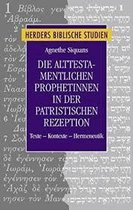 Die alttestamentlichen Prophetinnen in der patristischen Rezeption