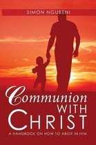 Communion with Christ