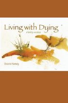 Living with Dying