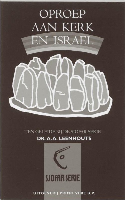 Cover van het boek 'Oproep aan kerk en Israel / druk 1' van A.A. Leenhouts