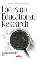 Focus on Educational Research