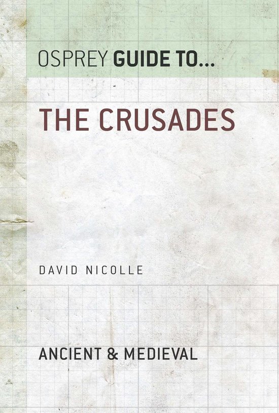 Guide to... - The Crusades - cover