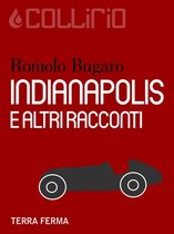 Indianapolis e altri racconti