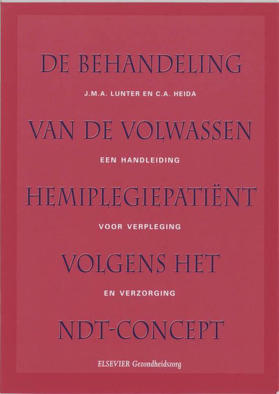 Cover van het boek 'De behandeling van de volwassen hemiplegiepatient volgens het NDT-concept / druk 3'