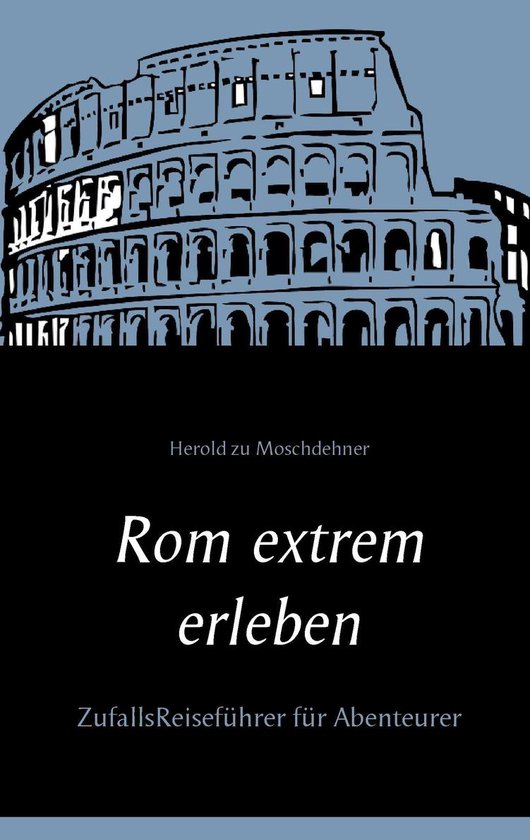 Rom extrem erleben - cover