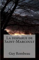 La disparue de Saint-Marcoult