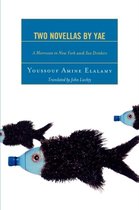 Two Novellas by YAE