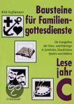 Bausteine für Familiengottesdienste. Lesejahr C