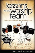 Lessons for the Worship Team