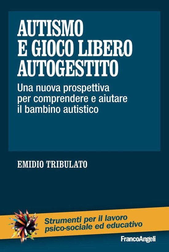 Autismo e gioco libero autogestito - cover