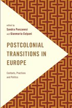 Postcolonial Transitions in Europe