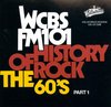 WCBS FM-101 History Of Rock/The 60's Pt. 1
