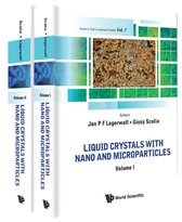 Series In Soft Condensed Matter 7 - Liquid Crystals With Nano And Microparticles (In 2 Volumes)