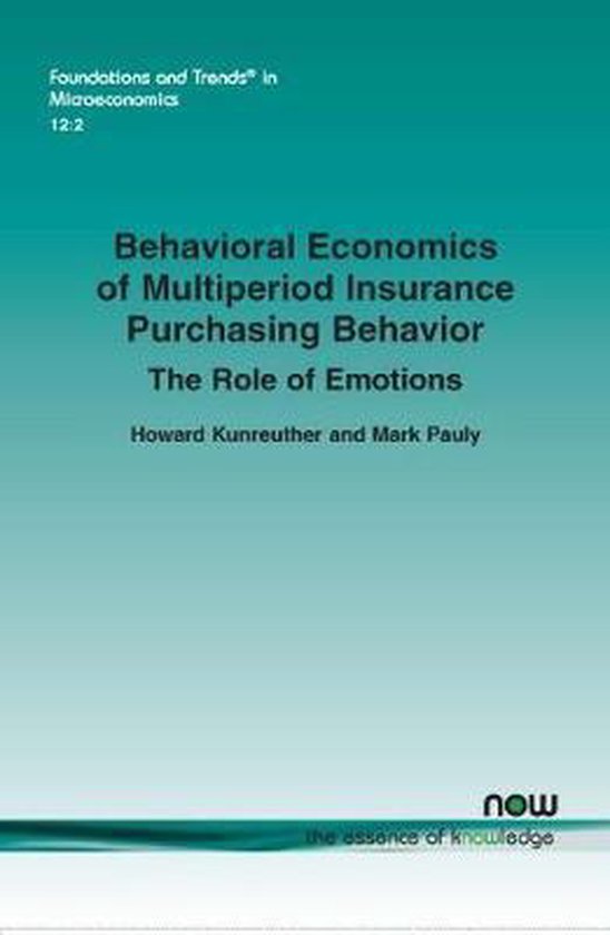 Foundations and Trends® in Microeconomics Behavioral Economics of