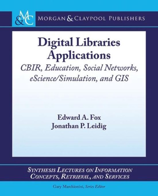 Digital Library Applications 9781627050326 Edward A. Fox Boeken