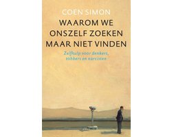 Omslag van Waarom we onszelf zoeken maar niet vinden