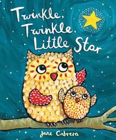 Jane Cabrera's Story Time- Twinkle, Twinkle, Little Star