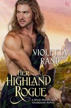 Wild Highland Guardian 1 - Her Highland Rogue