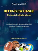 Betting Exchange - The Sports Trading Revolution