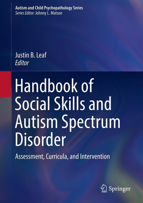 Autism and Child Psychopathology Series - Handbook of Social ... - cover