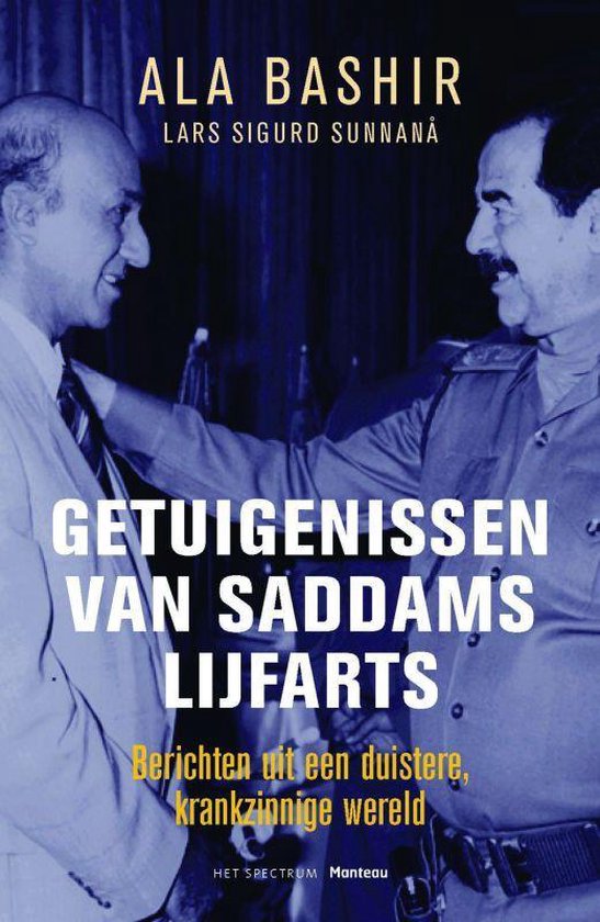 Getuigenissen Van Saddams Lijfarts