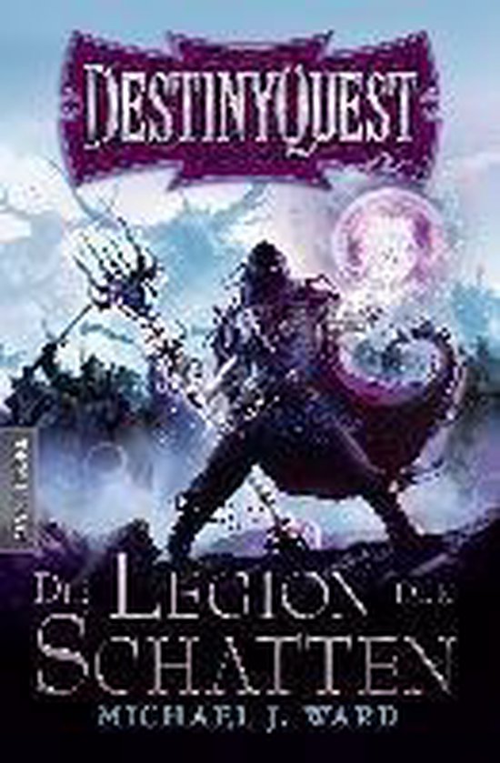 Destiny Quest 1: Die Legion der Schatten