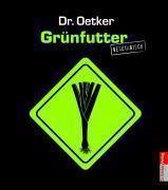 Dr. Oetker: Grünfutter
