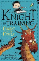 Knight in Training 5 - Combat at the Castle