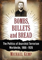 Bombs, Bullets and Bread