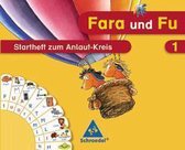 Fara und Fu 1 Startheft zum Anlaut-Kreis Ausgabe 2007