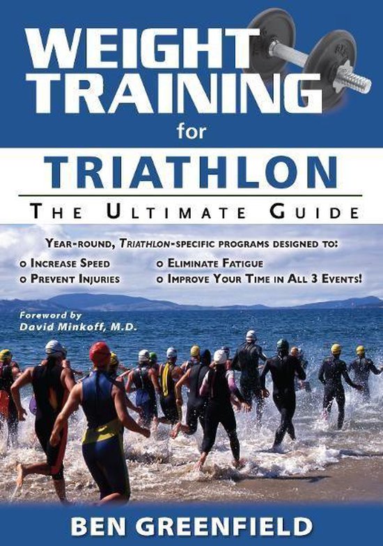 Weight Training for Triathlon: The Ultimate Guide - cover