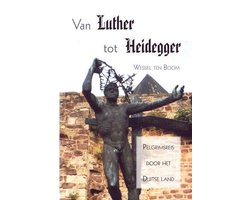 Van Luther tot Heidegger