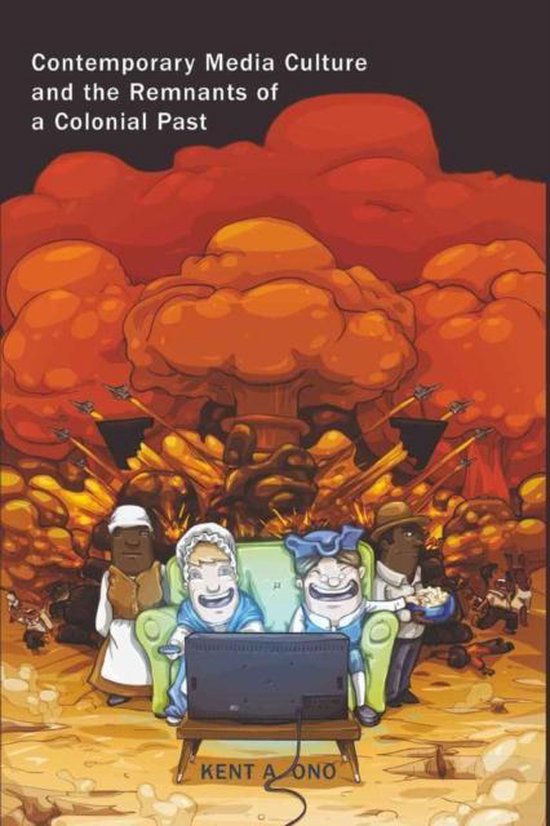 Contemporary Media Culture and the Remnants of a Colonial Pa ... - cover