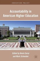 Education Policy - Accountability in American Higher Education