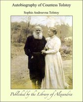 Autobiography of Countess Tolstoy