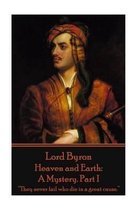 Lord Byron - Heaven and Earth