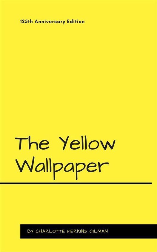 The Yellow Wallpaper - cover
