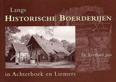 Langs historische boerderijen in Achterhoek en Liemers