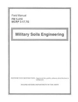 Field Manual FM 5-410 McRp 3-17.7g Military Soils Engineering